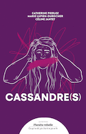 Cassandre(s)